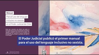 Poder Judicial lanza primer manual para el uso de lenguaje inclusivo no sexista [upl. by Nylirret113]