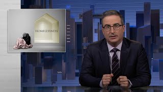 Homelessness Last Week Tonight with John Oliver HBO [upl. by Limaj]