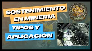 Tipos de SOSTENIMIENTOS EN MINERÍA  Minería Subterránea  Aplicación de los PERNOS DE ANCLAJE [upl. by Jamnes]