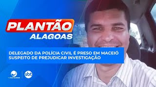 Delegado da Polícia Civil é preso em Maceió suspeito de prejudicar investigação [upl. by Ralleigh]