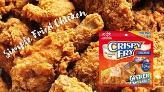 How to Cook Crispy Fried Chicken [upl. by Yousuf]