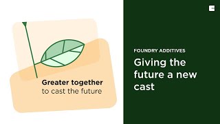 Clariant foundry additives – Supporting foundries’ sustainability transformation [upl. by Sivle679]