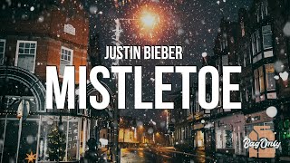 Justin Bieber  Mistletoe Lyrics [upl. by Codi]