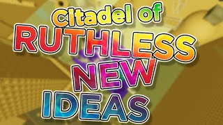 Citadel of Ruthless New Ideas [upl. by Airdnal]