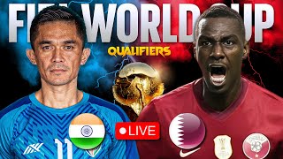 India Vs Qatar LIVE Watch along  FIFA World Cup 2026 Qualifiers Live  Asian Champions is here [upl. by Natiha642]