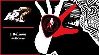 Persona 5 Royal  quotI Believequot Full Cover  damusicmahn [upl. by Staffan529]