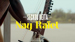 Seckou Keita  Nay Rafet Official Video [upl. by Tletski]