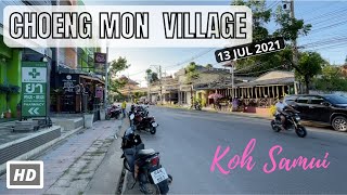 HD KOH SAMUI  Choeng Mon Village  Virtual Walking Tour  Discovery  13 JUL 2021 [upl. by Trude510]