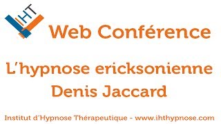 Conférence hypnose ericksonienne amp hypnothérapie version intégrale [upl. by Airemat]