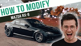 How To Modify a Mazda RX8 [upl. by Lucais]