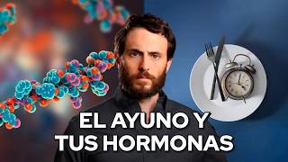 Cómo el Ayuno Daña Unas Hormonas y Mejora Otras [upl. by Shushan]