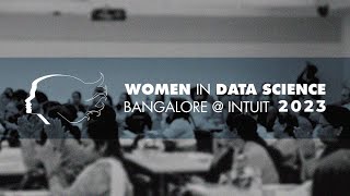 Women in Data Science Conference 2023 intuit [upl. by Melli]