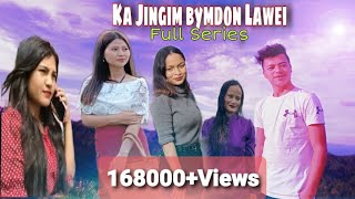 Ka Jingim bym don Lawei Khasi film full khasi series2021 [upl. by Aicilec]