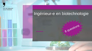 Ingénieure en biotechnologie  Mon métier en 8 questions [upl. by Eetnod]