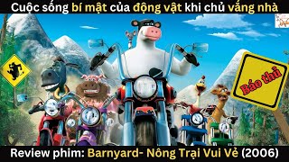 ✨Review phim Barnyard Nông Trại Vui Vẻ 2006  Gâu Review✨ [upl. by Zehcnas]