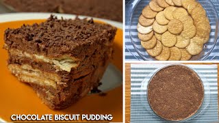 Chocolate Biscuit Pudding Recipe  Easy method  Marie Biscuit Pudding  No Bake  Eggless [upl. by Aleetha949]