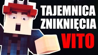 Najnowsze informacje co się stało z Vito Dlaczego Vito Minecraft nie nagrywa [upl. by Ramyar]