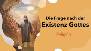 Frage nach der Existenz Gottes einfach erklärt  Atheismus  Fideismus  Ontologisches Argument [upl. by Magel]