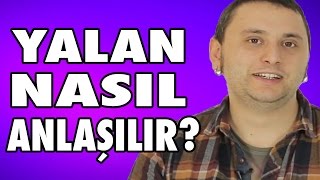 Birinin Yalan Söylediği Nasıl Anlaşılır [upl. by Sandie]