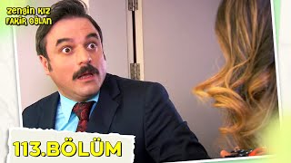 Zengin Kız Fakir Oğlan 113Bölüm NostaljiTRT [upl. by Aidahs]