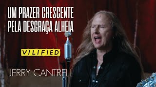 Jerry Cantrell  Vilified Legendado em Português [upl. by Averell]