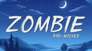 Bad Wolves  Zombie lyrics [upl. by Monarski]