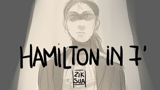 Hamilton in 7 minutes  Animatic [upl. by Annoynek942]