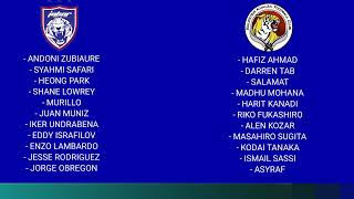 LINE UP JOHOR DT vs BALESTIER KHALSA  PERLAWANAN ANTAR BANGSA  JDT LIVE  LIVE JDT  JDT 2024 [upl. by Ade]