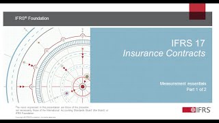 IFRS 17 What are the measurement essentials for insurance contracts Part 1 of 2 [upl. by Cartwell]