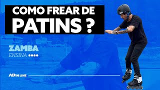 Como frear de patins Primeiro freio iniciante  Zamba Ensina 3 [upl. by Aryc]