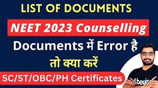 List of documents required for NEET UG Counselling 2023 Registration  Certificates for SC ST OBC [upl. by Ynaffit]