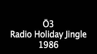 Ö3 Jingle Radio Holiday 1986 [upl. by Reiniar]