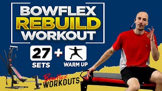 Rebuild  Bowflex Full Body Workout  27 Sets bowflex bowflexblaze BowflexPR1000 [upl. by Norbel]