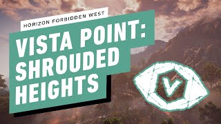 Horizon Forbidden West Gameplay Walkthrough  Vista Point Shrouded Heights Solution [upl. by Kyre]