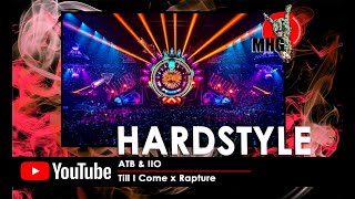 ATB amp IIO  Till I Come x Rapture Hardstyle  HD Videoclip [upl. by Notyad338]