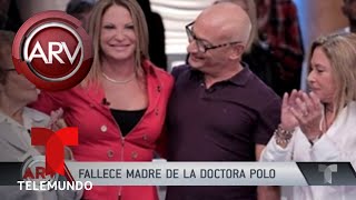 Murió la madre de la Dra Ana María Polo  Al Rojo Vivo  Telemundo [upl. by Nesnaj]