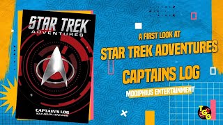 Star Trek Adventures Captains Log  First Look and PageThrough [upl. by Lenna778]