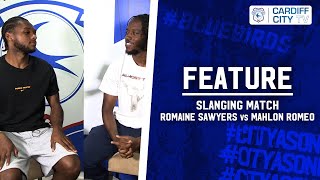 SLANGING MATCH  ROMAINE SAWYERS vs MAHLON ROMEO [upl. by Ennahtur918]