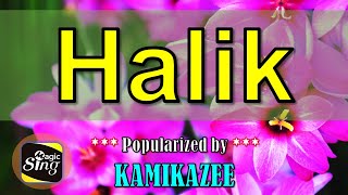 Halik  Kamikazee Karaoke  JKaraLkis  Powered by MagicSing [upl. by Kendre]