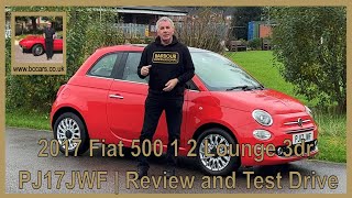 2017 Fiat 500 1 2 Lounge 3dr PJ17JWF  Review and Test Drive [upl. by Yoreel]