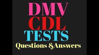 CDL TEST Questions and Answers to get your license [upl. by Libna]