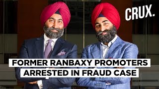 Ranbaxys Singh Brothers Malvinder And Shivinder Singh Arrested For Religare Fraud [upl. by Starks335]