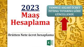 Brütten Nete Maaş Hesaplama quotquotquotGÜNCELLENMİŞquotquotquot Temmuz 2023 haliyle [upl. by Alded]