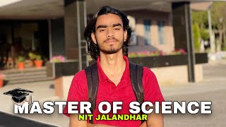 MSC Program at NIT Jalandhar  Hostel  Course fee  Documents [upl. by Ayotahc]