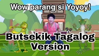 Butsekik Tagalog Version Yoyoy Villame  Roy Dela Cruz Music Video [upl. by Leontine]