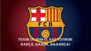 El Cant del Barça FC Barcelona Anthem [upl. by Aicila]