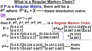 Prob amp Stats  Markov Chains 10 of 38 Regular Markov Chain [upl. by Enenaej]