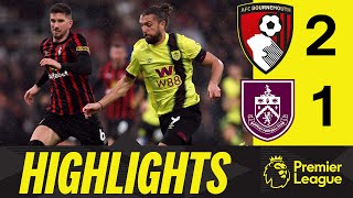 Clarets Defeated By Cherries  HIGHLIGHTS  Bournemouth 21 Burnley [upl. by Ilac]