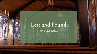 Lost and Found  600 pm Worship Service 12124 [upl. by Yras]