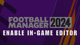 Real Time Editor for You How to Enable InGame Editor in Football Manager Mobile 2024 [upl. by Nelac]